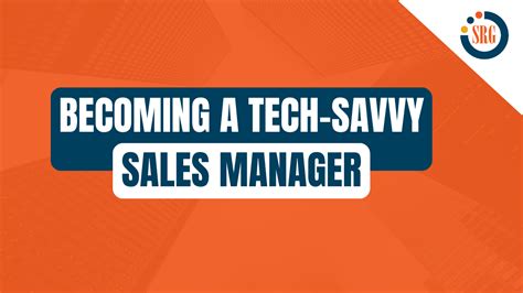 technologically savvy sales reps
